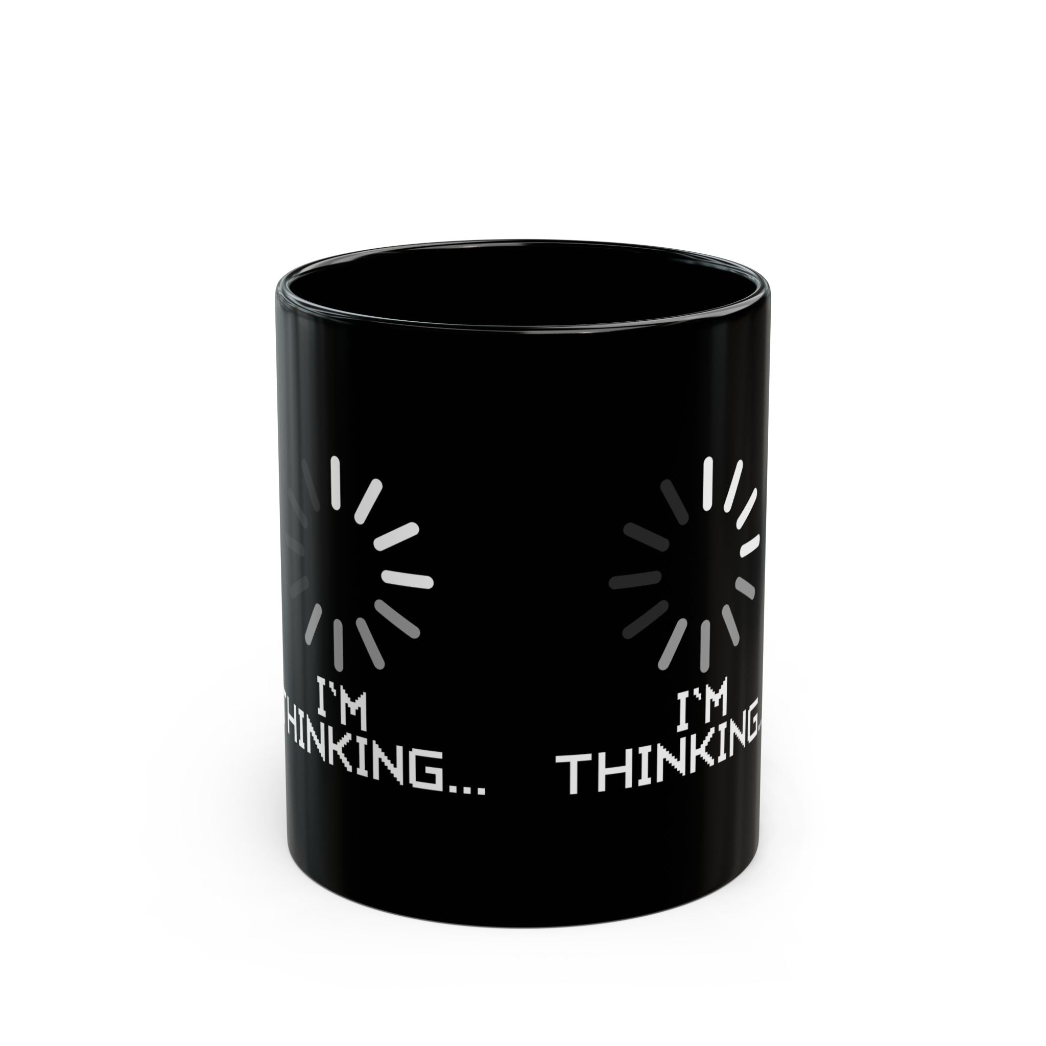 I'm Thinking Loading Wheel - Black Glossy Mug