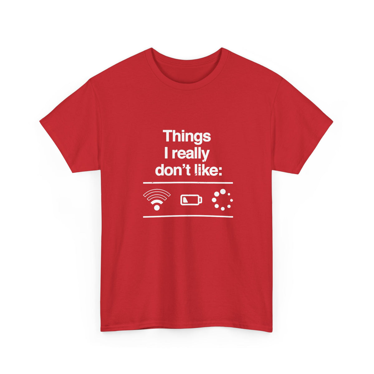Things I Really Don't Like