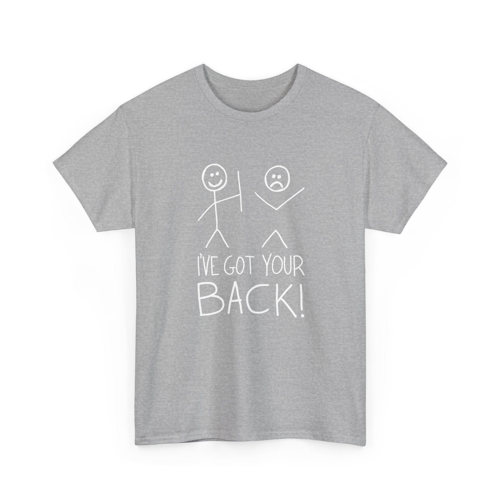 I've Got Your Back - Unisex Regular Crewneck T-Shirt