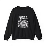 Houses & Humans Sweatshirt