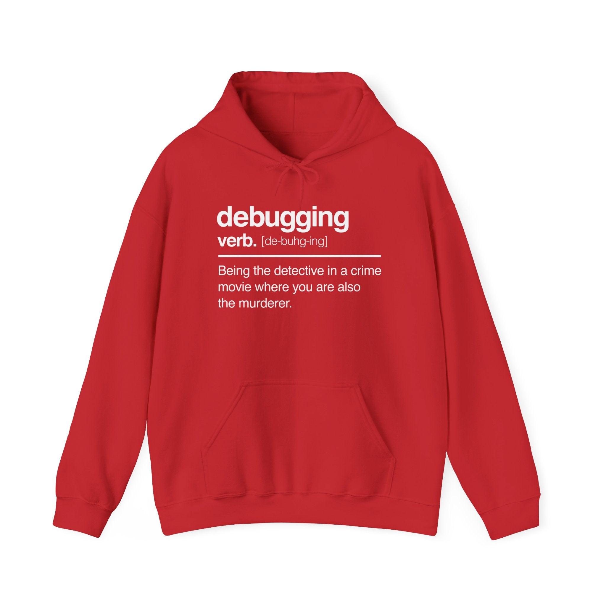 Debugging Verb - Nerd Hoodie - It Hoodie - Unisex Hooded Sweatshirt