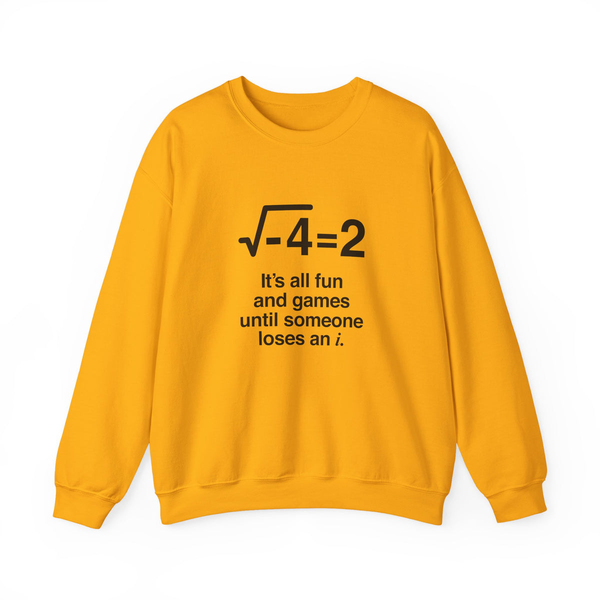 Loses An I Sweatshirt