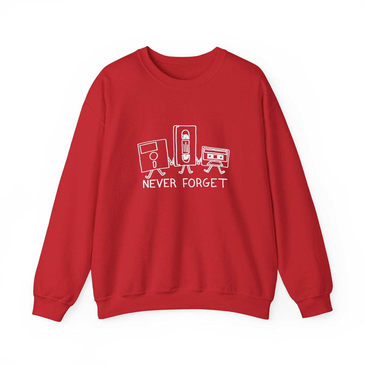 Never Forget Sweatshirt