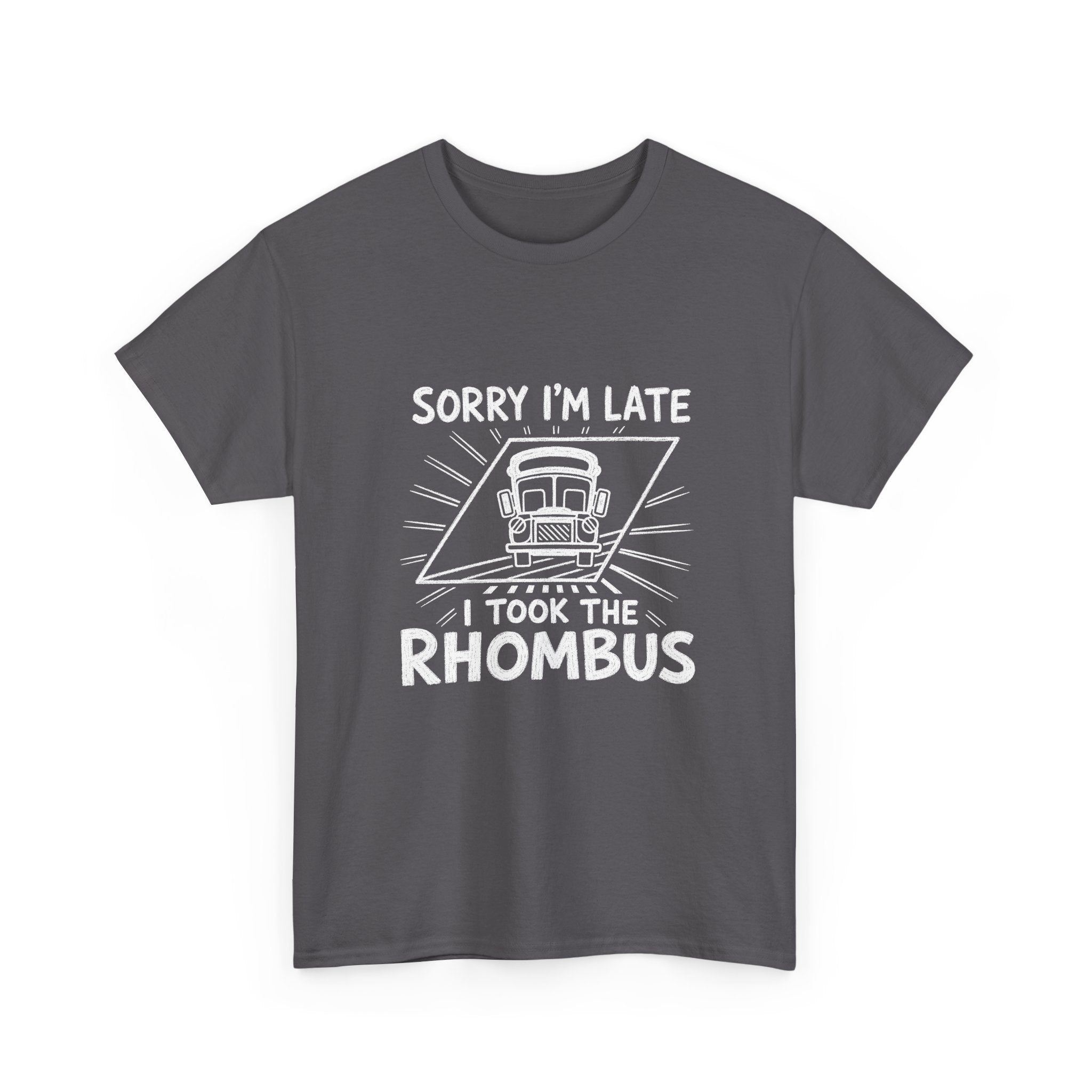 Sorry I'm Late, I Took The Rhombus