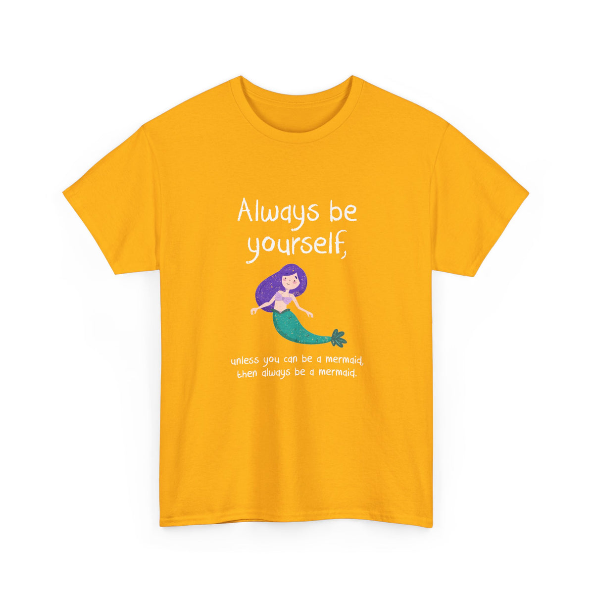 Always Be A Mermaid