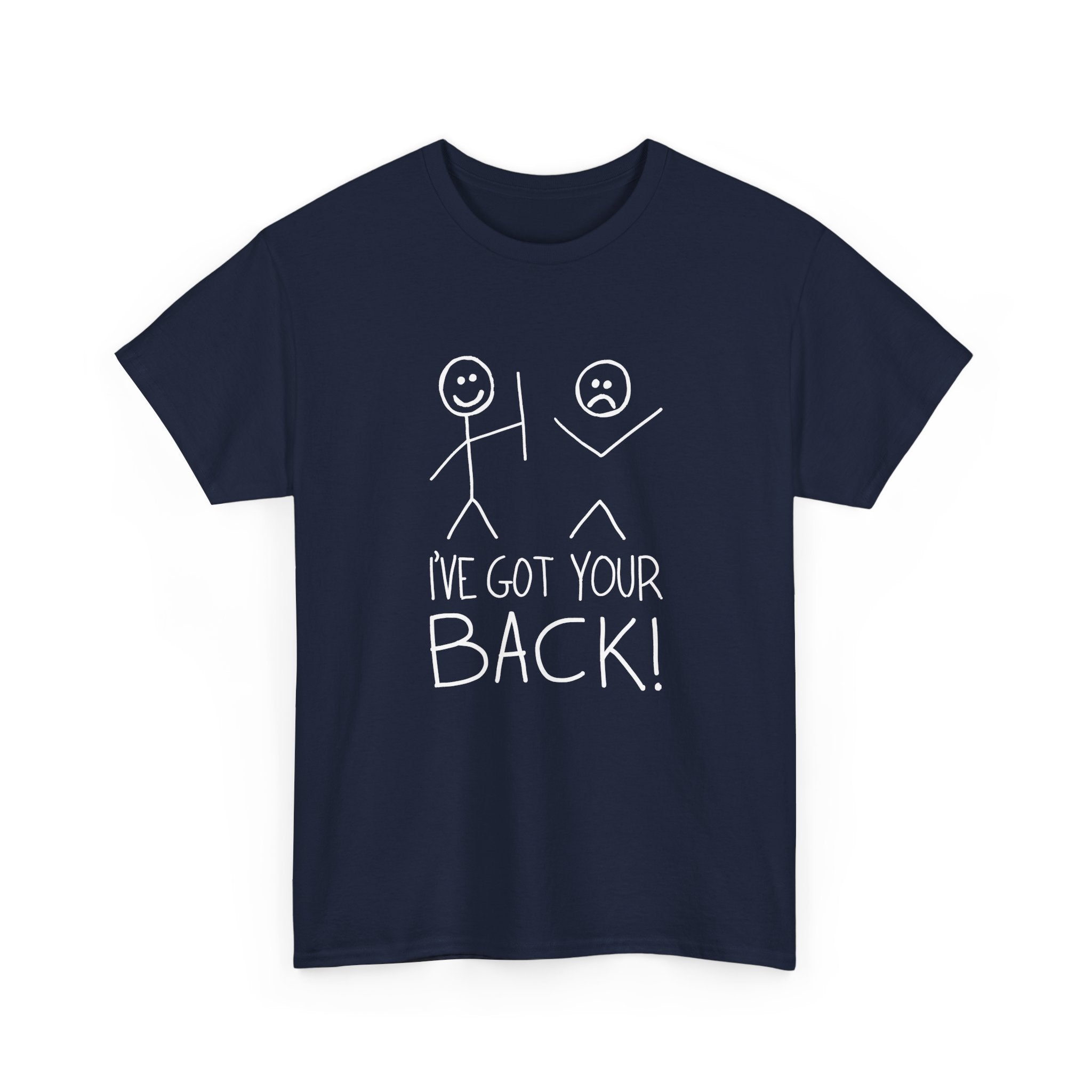 I've Got Your Back - Unisex Regular Crewneck T-Shirt