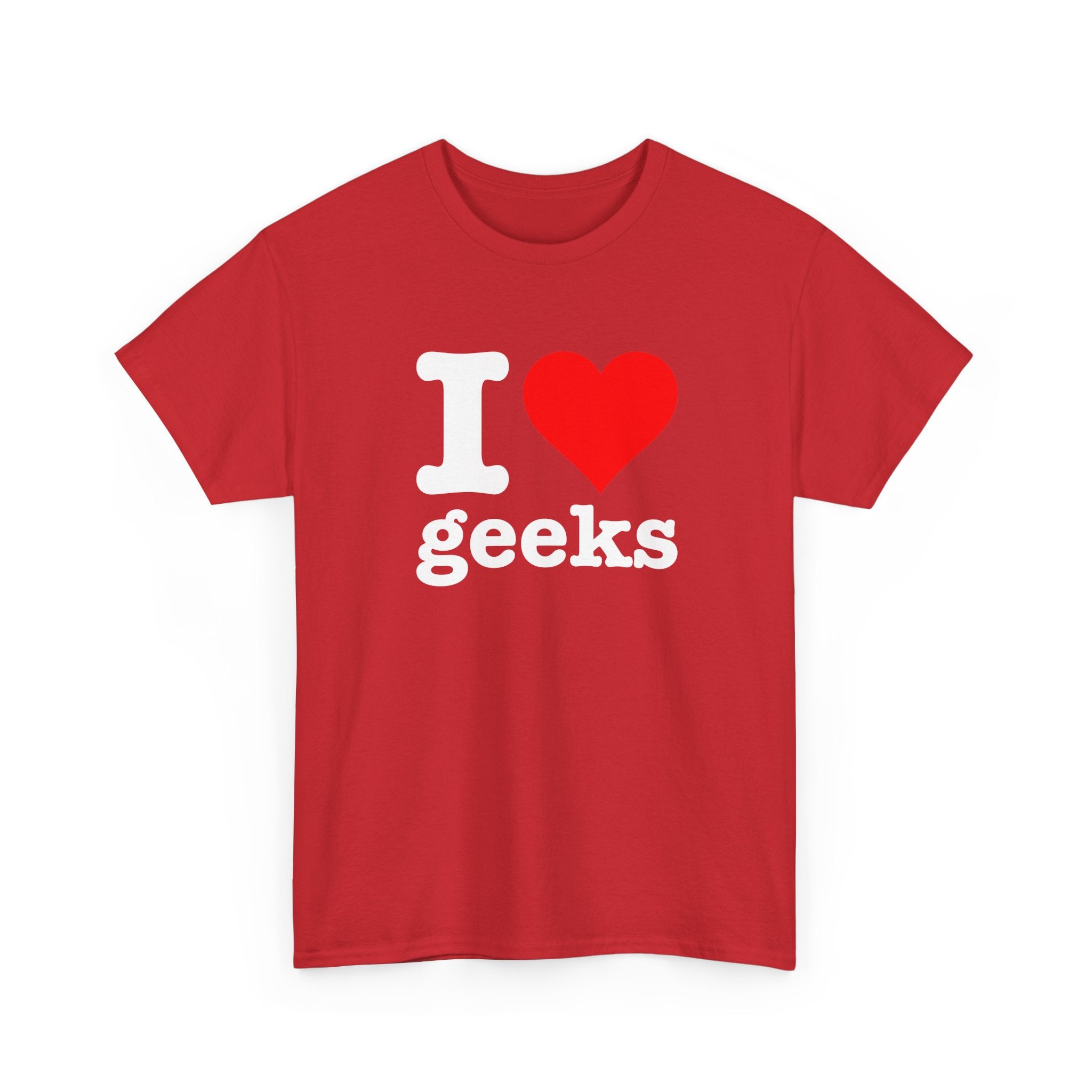 I Love Geeks Funny Cute I Heart Geeks - Regular Unisex Crewneck T-Shirt
