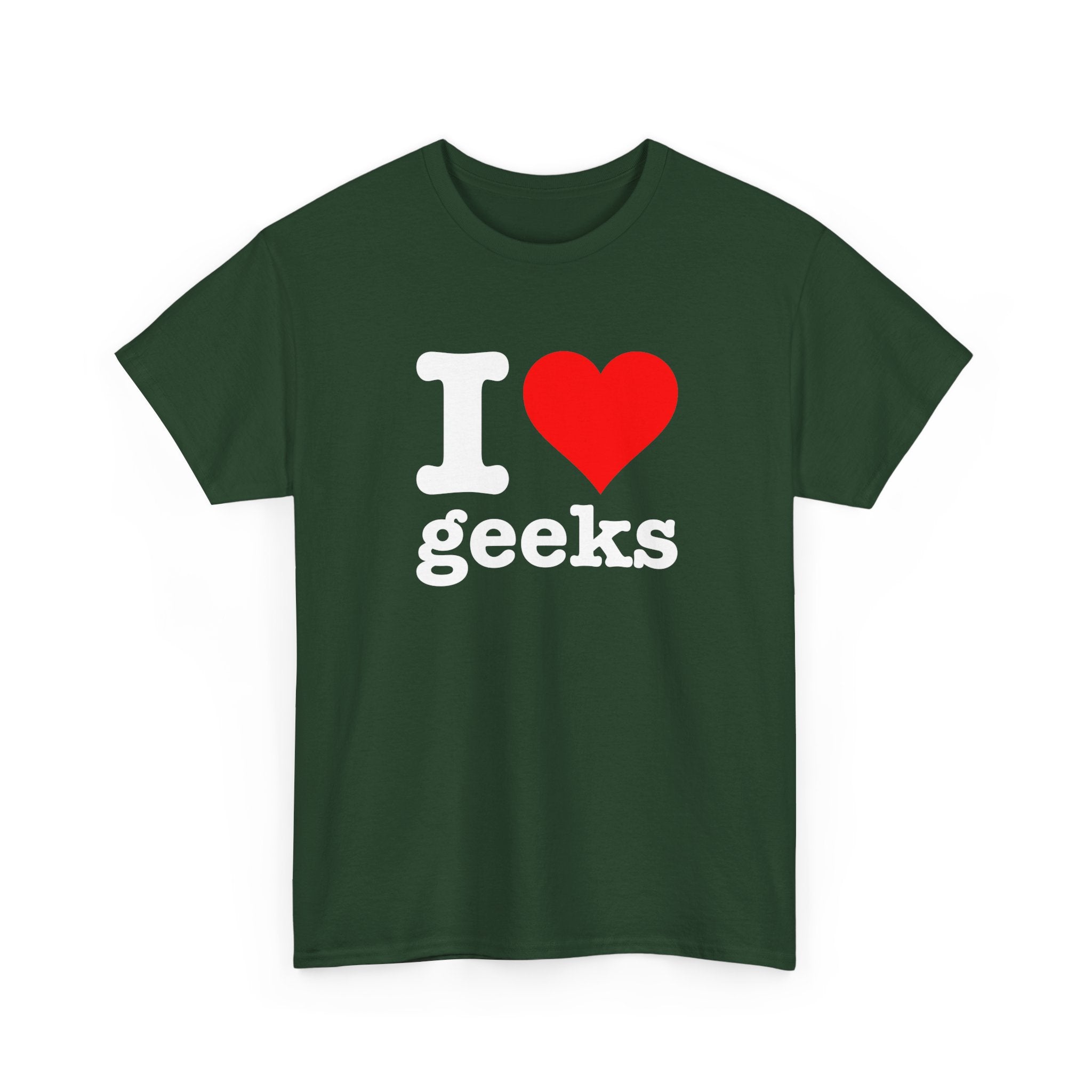 I Love Geeks Funny Cute I Heart Geeks - Regular Unisex Crewneck T-Shirt