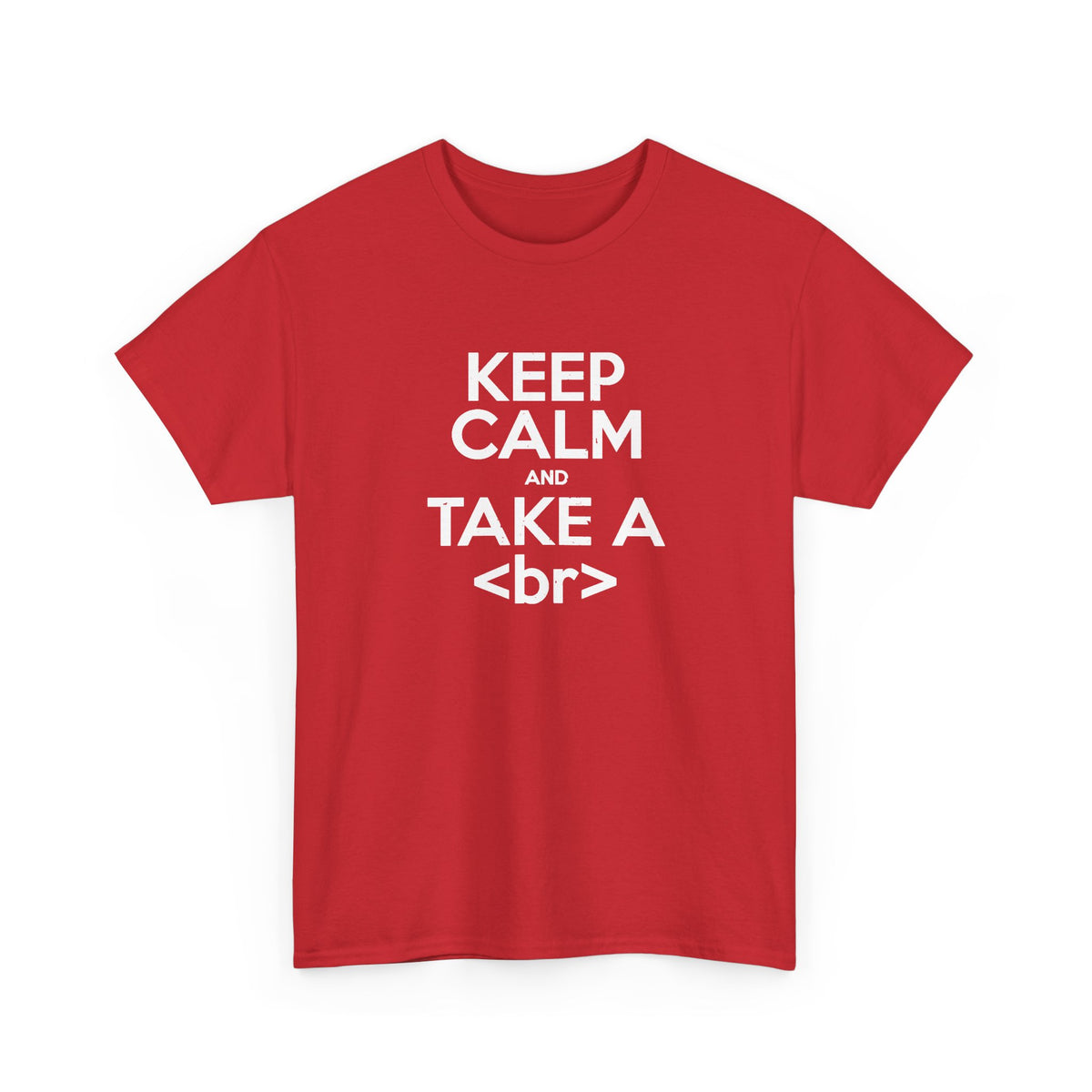 Keep Calm And Take A Break