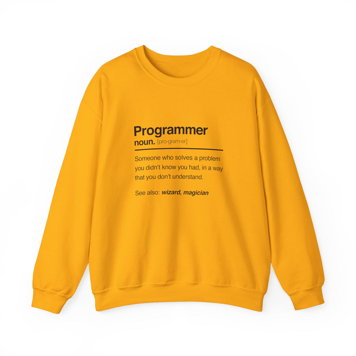 Programmer Noun Sweatshirt