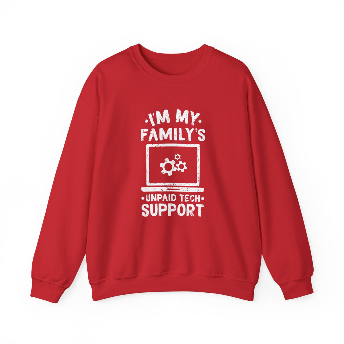 Unpaid Tech Support Sweatshirt