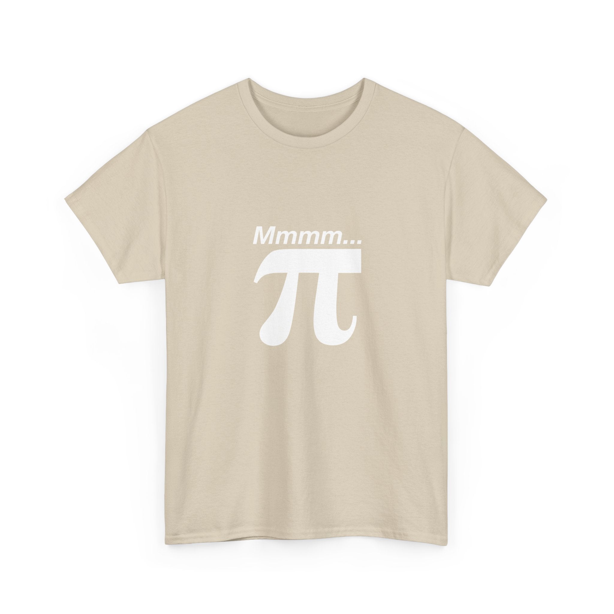 Mmmm Pi - Geek Math T-Shirt - Math Shirt - Geek Shirt - Unisex Regular Crewneck T-Shirt