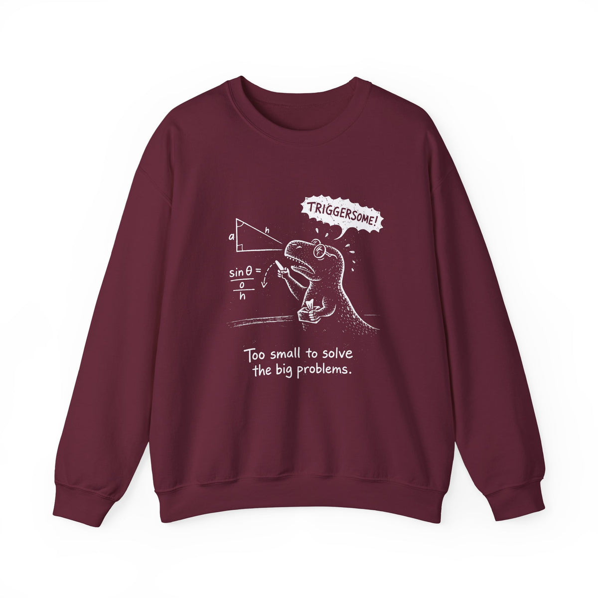 Triggersome Sweatshirt