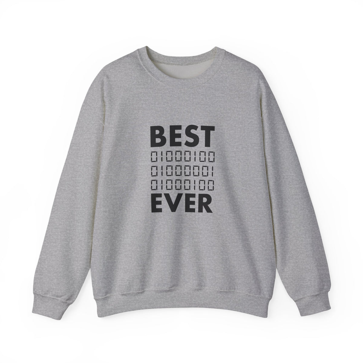 Best Dad Ever In Binary Sweatshirt