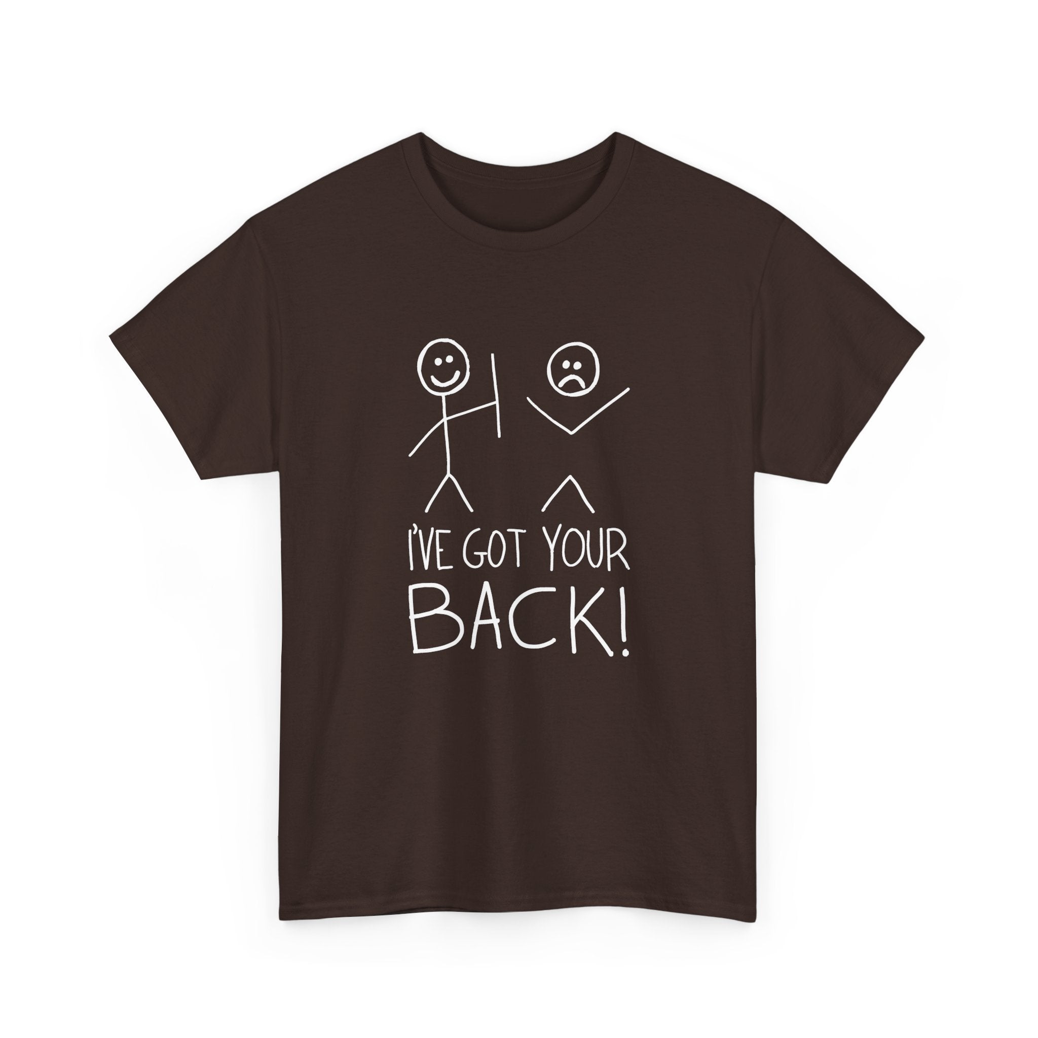 I've Got Your Back - Unisex Regular Crewneck T-Shirt