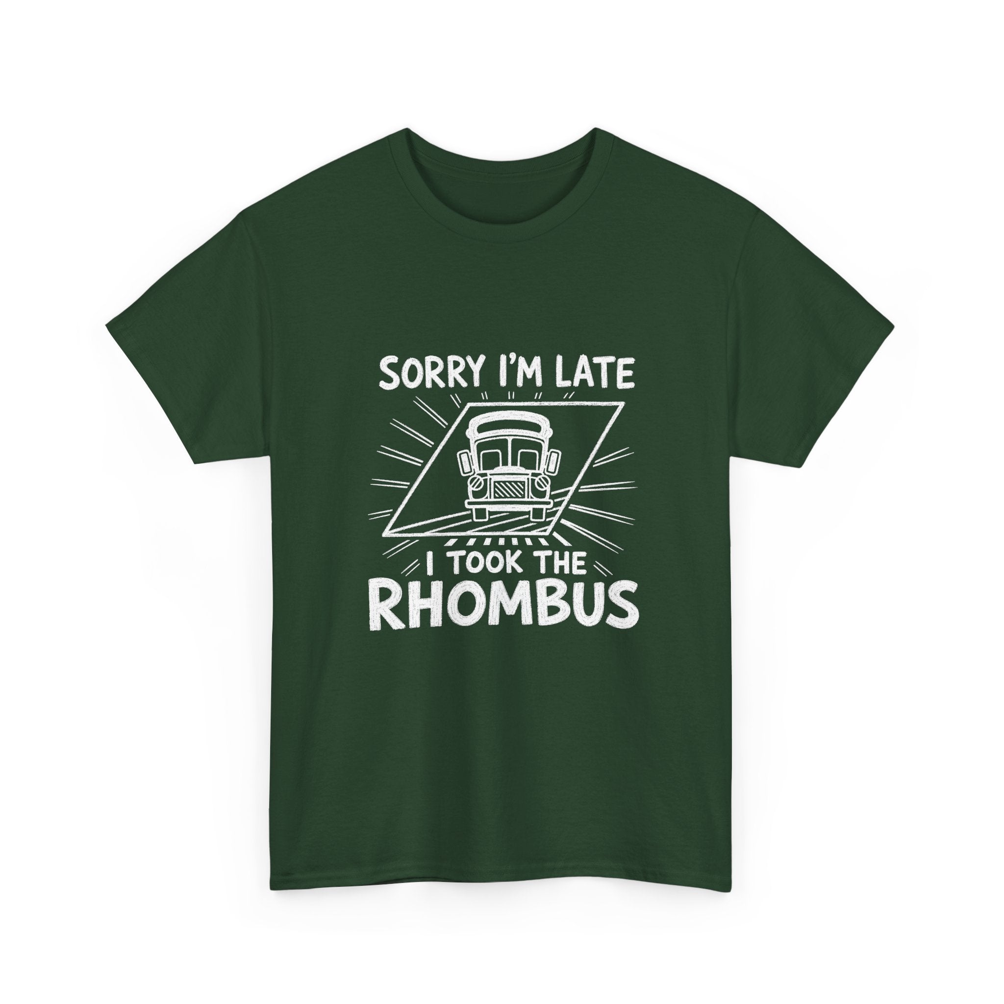 Sorry I'm Late, I Took The Rhombus