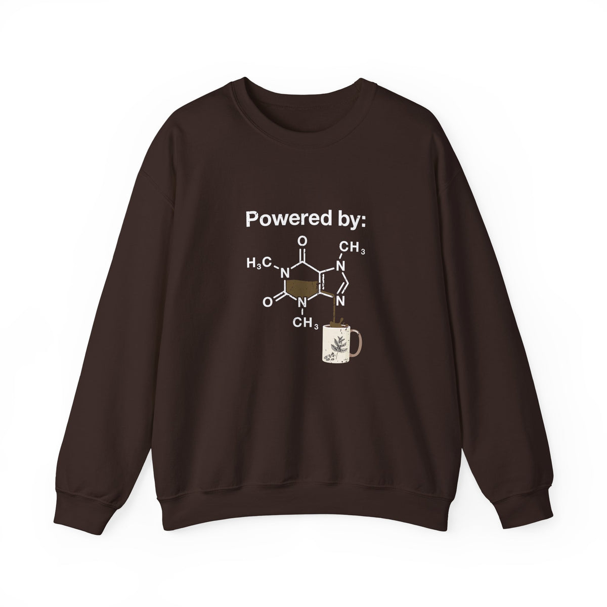 Powered By Caffeine Sweatshirt