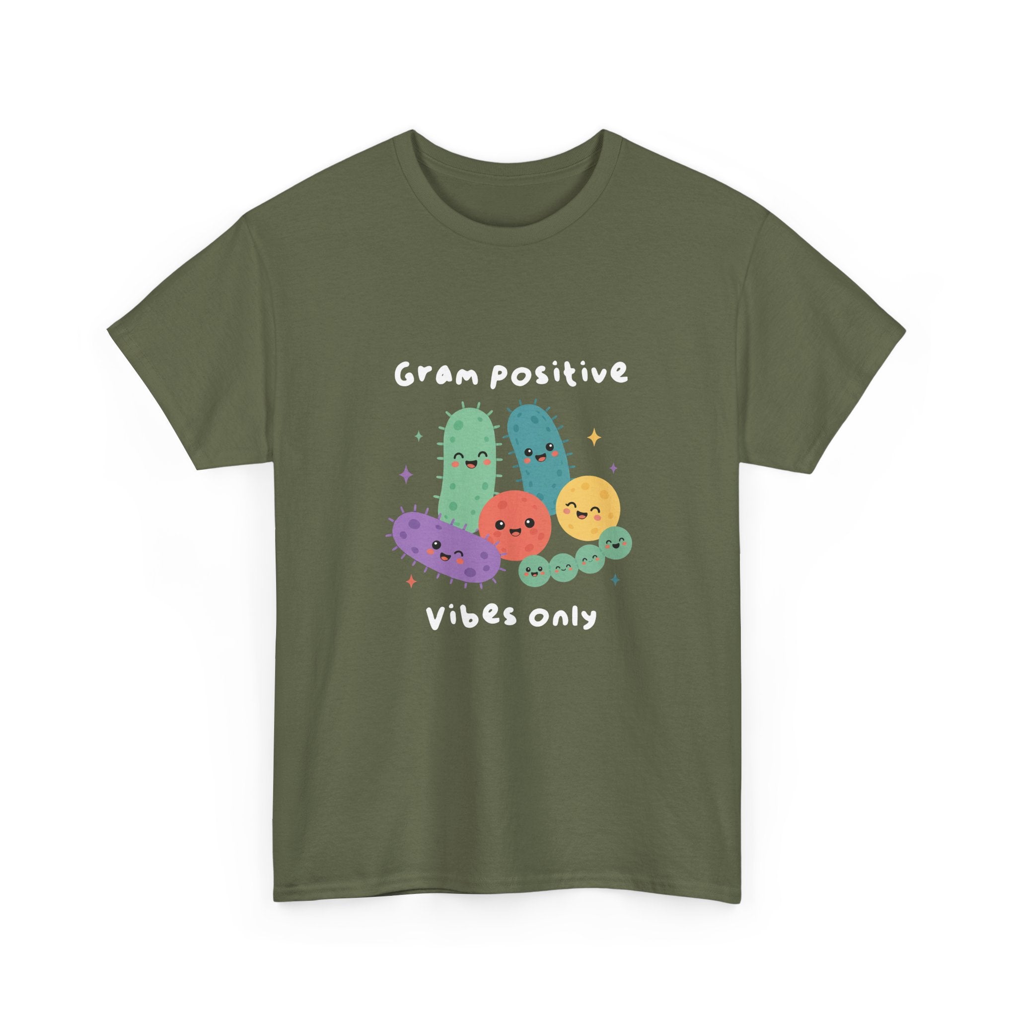 Gram Positive Vibes Only