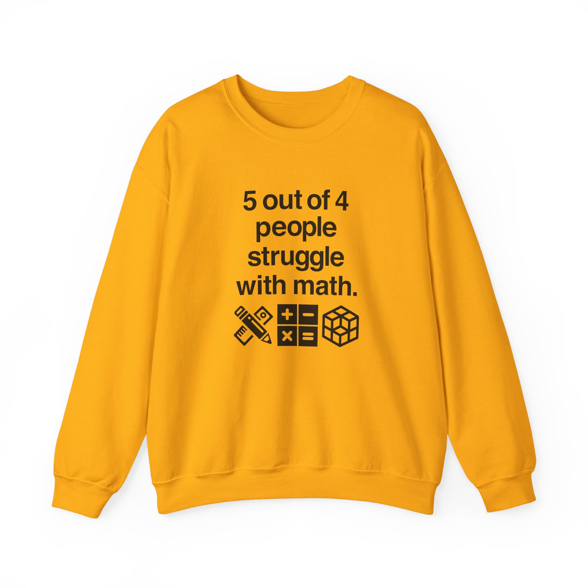 Five Out Of Four People Sweatshirt