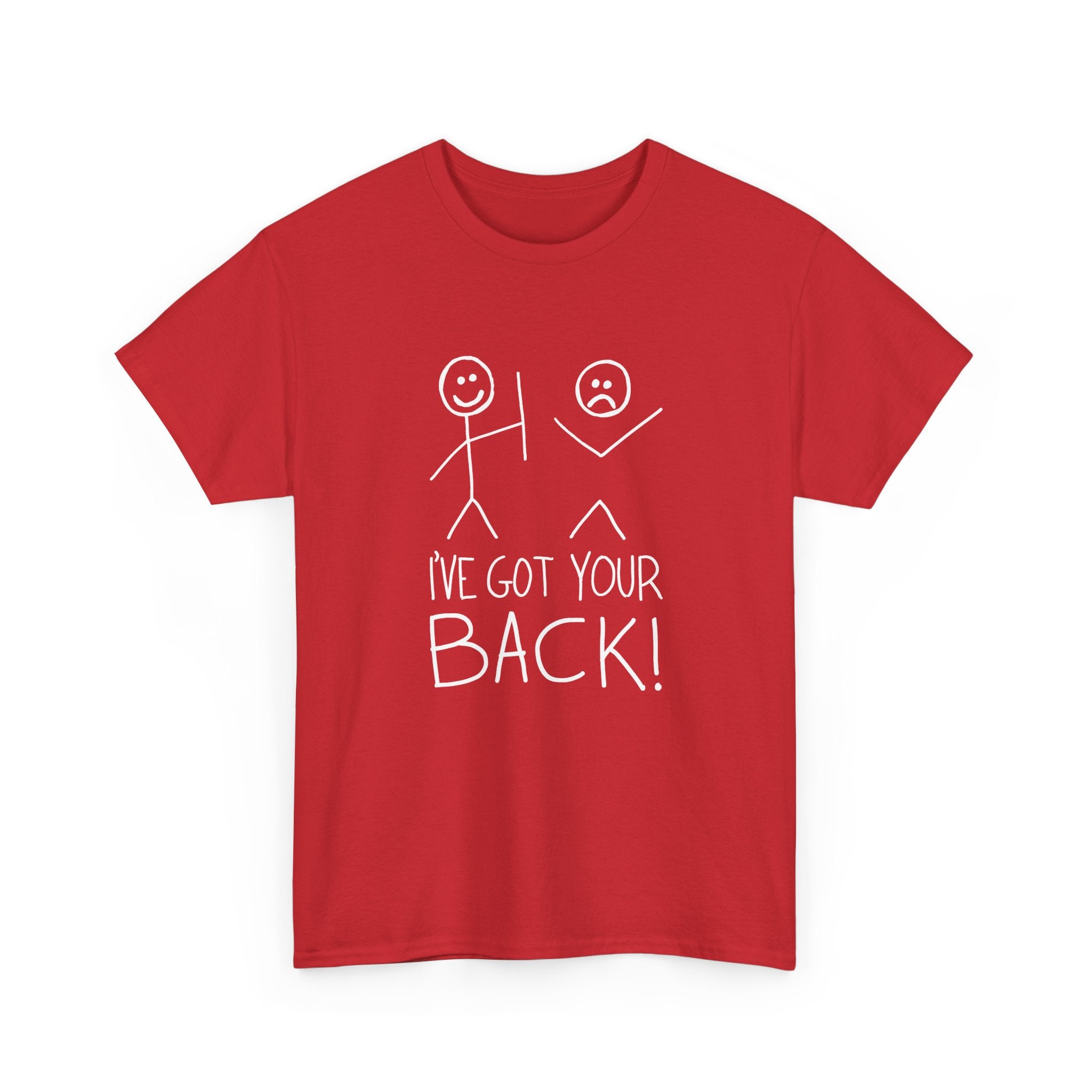 I've Got Your Back - Unisex Regular Crewneck T-Shirt