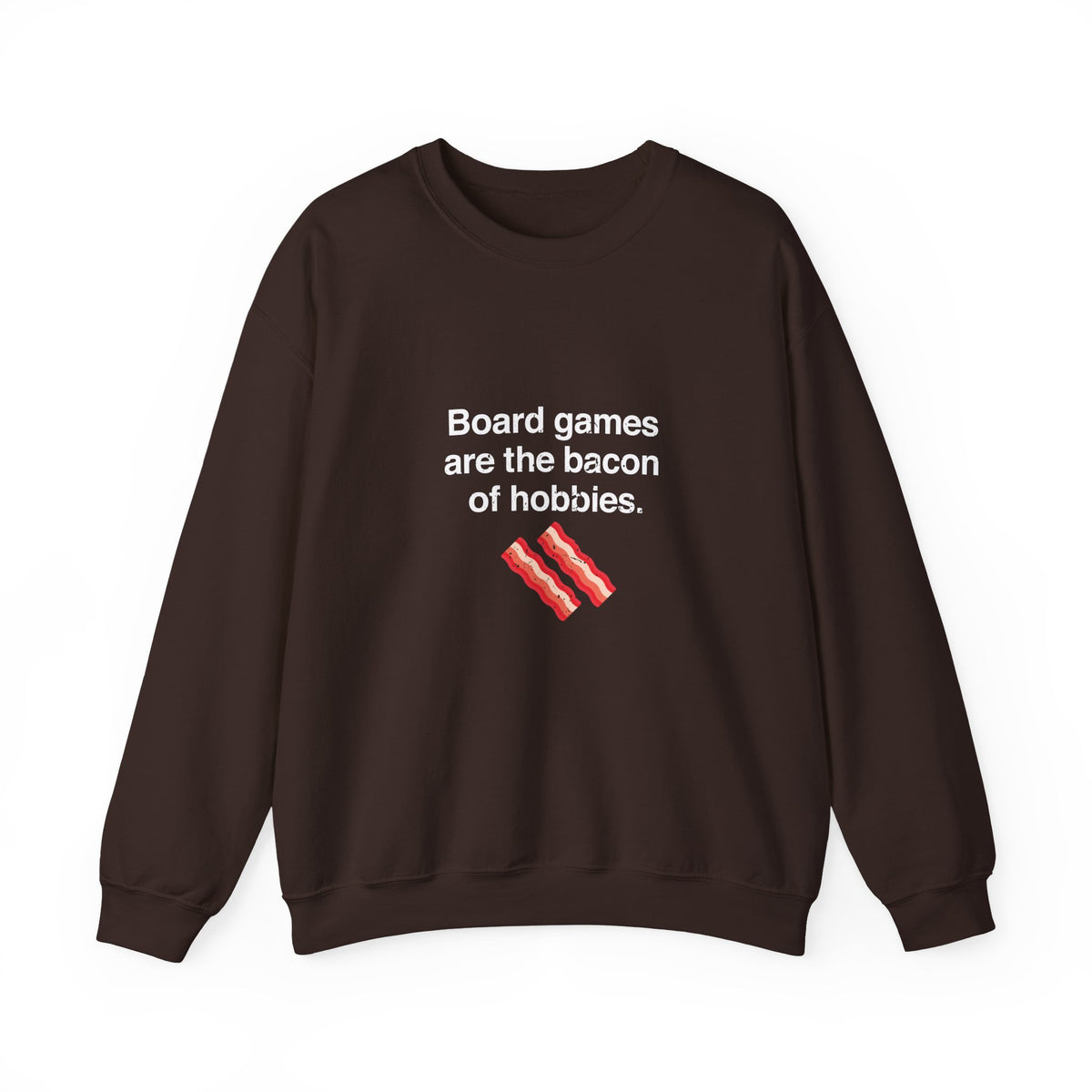 The Bacon Of Hobbies Sweatshirt