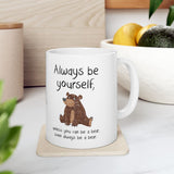 Always Be A Bear Mug