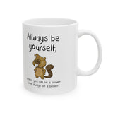 Always Be A Beaver Mug