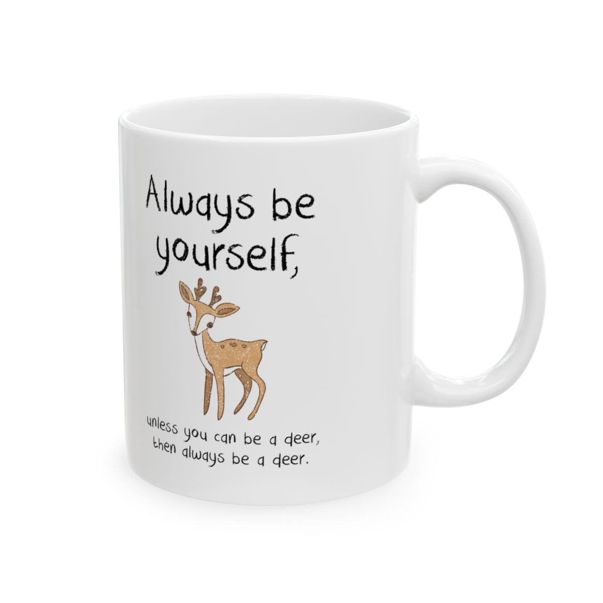 Always Be A Deer Mug right #Size_11oz