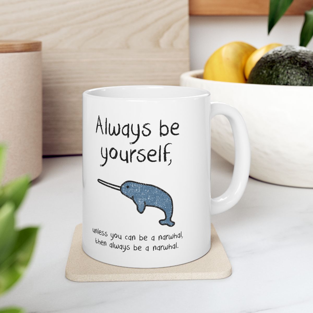 Always Be A Narwhal Mug context-4