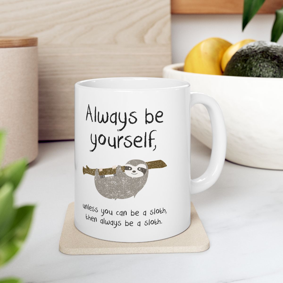 Always Be A Sloth Mug context-4