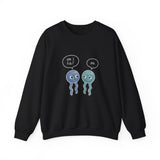Am I Fat? No. Phospholipid Sweatshirt