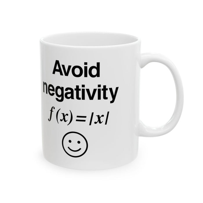 Avoid Negativity Mug