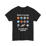 Back In My Day We Had Nine Planets