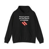 The Bacon Of Hobbies Hoodie