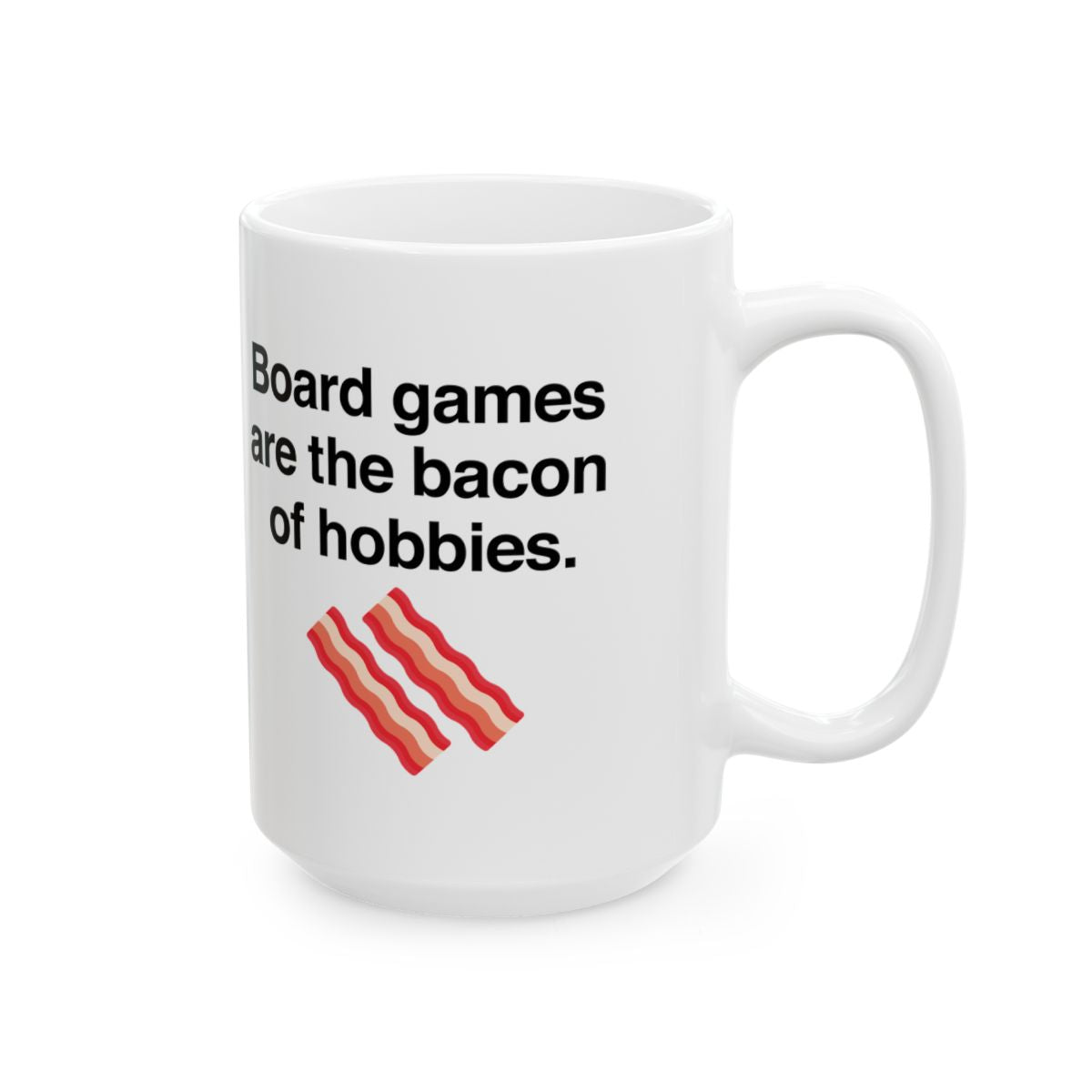 The Bacon Of Hobbies Mug right #Size_15oz