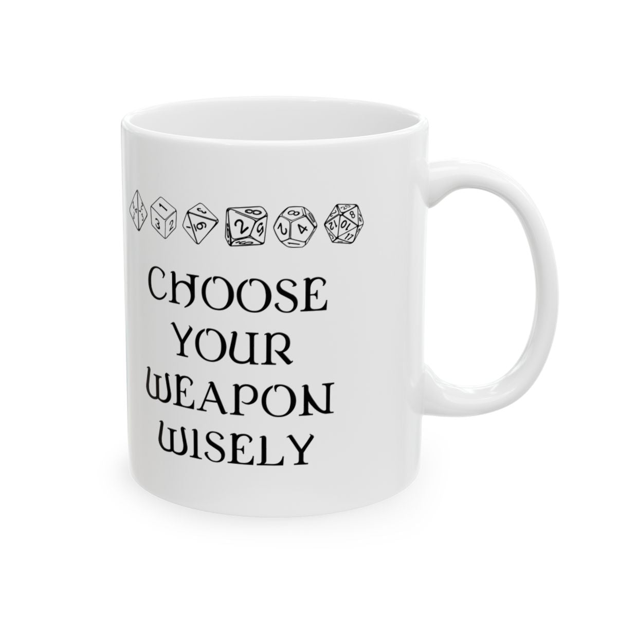 Choose Your Weapon Mug right #Size_11oz