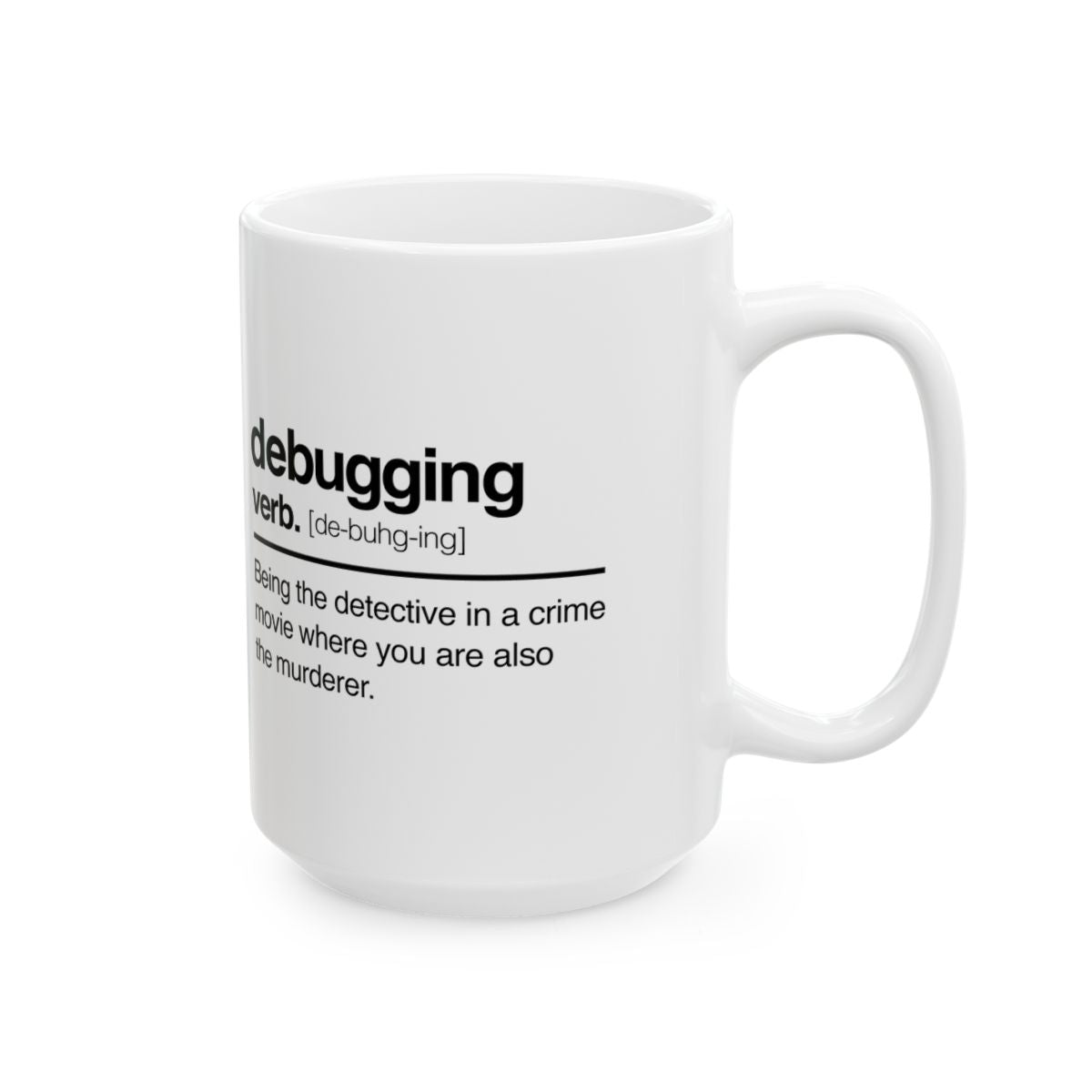 Debugging Verb Mug right #Size_15oz
