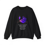Figure Out The Bug At 4am Sweatshirt
