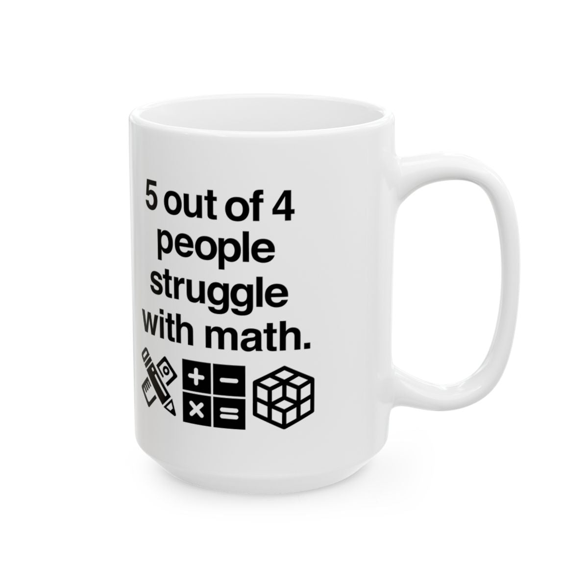 Five Out Of Four People Mug right #Size_15oz