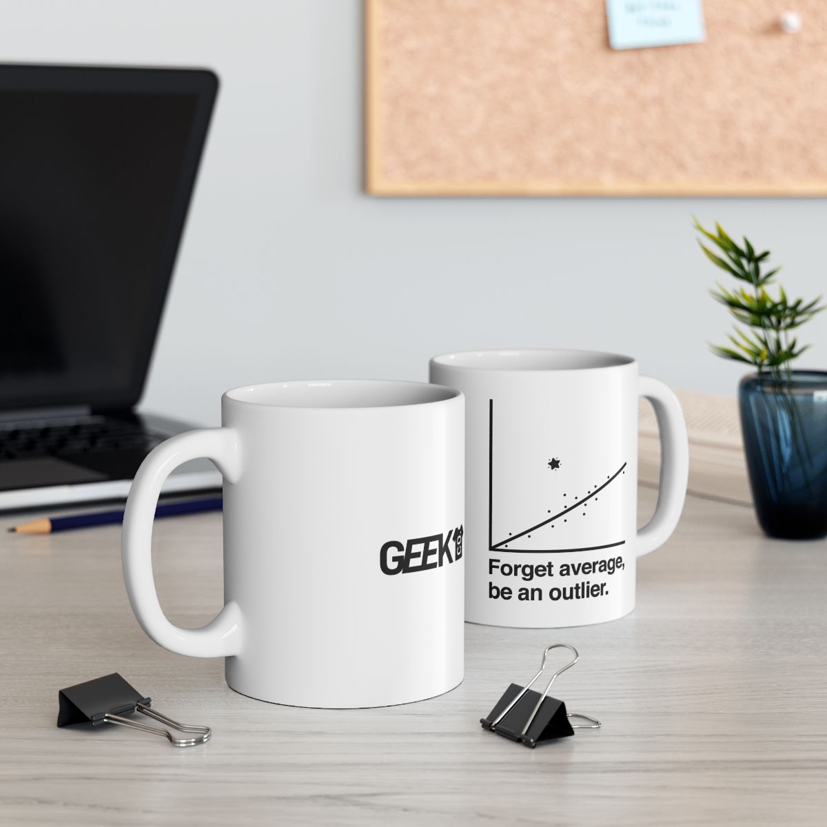 Forget Average Be An Outlier Mug context-2