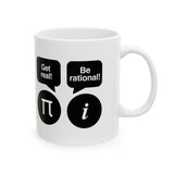Get Real Be Rational Mug