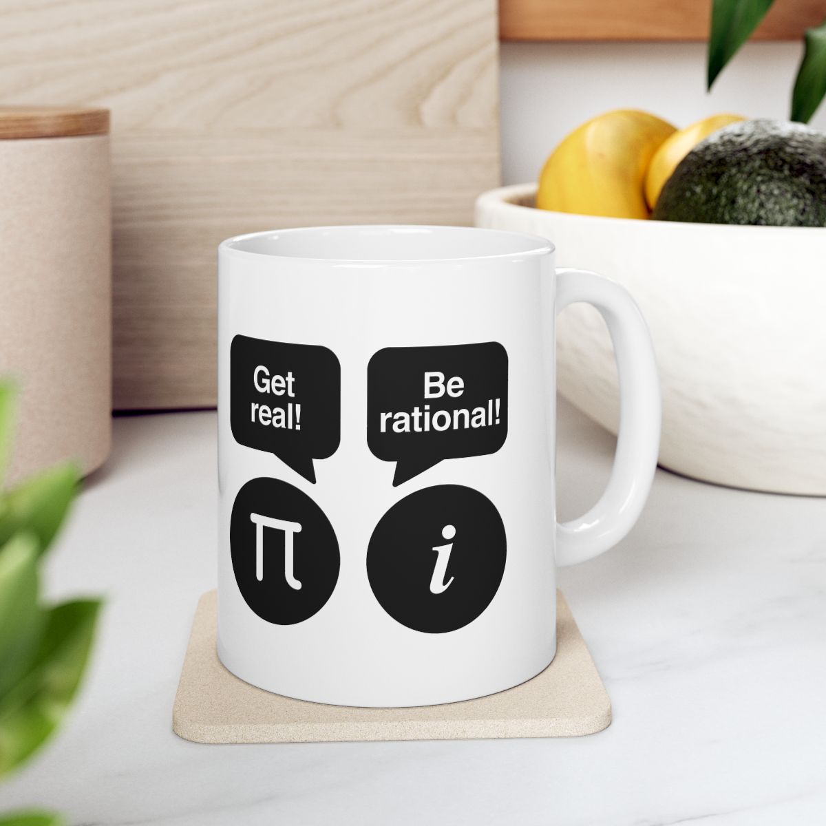 Get Real Be Rational Mug context-4
