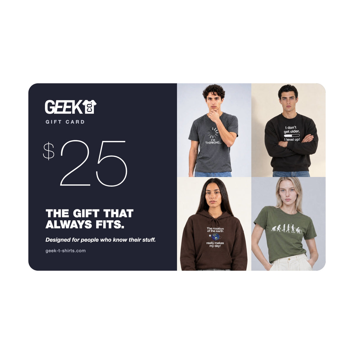 Geek T-Shirts Co. $25 gift card