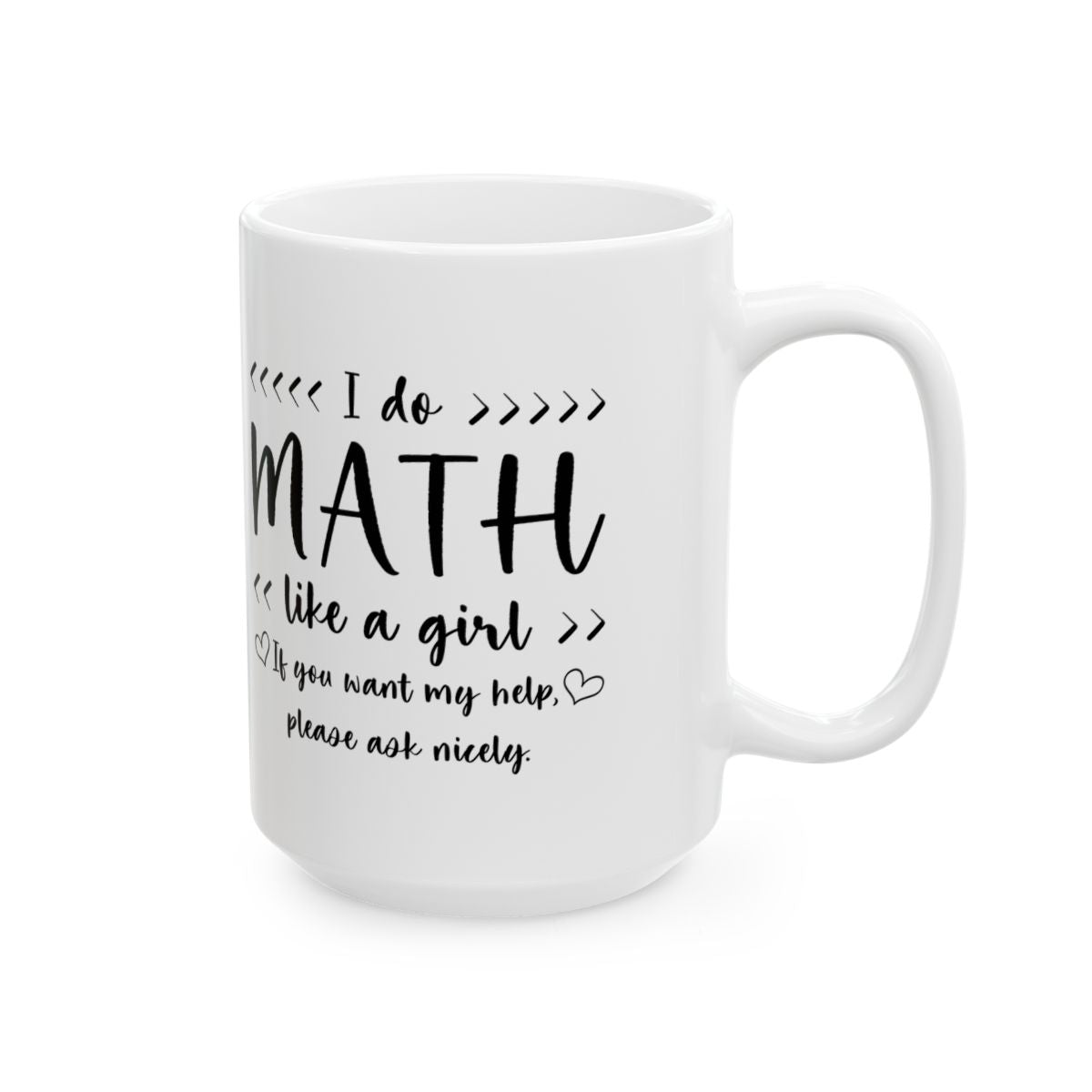 I Do Math Like A Girl Mug right #Size_15oz