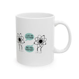 I Lost An Electron Mug