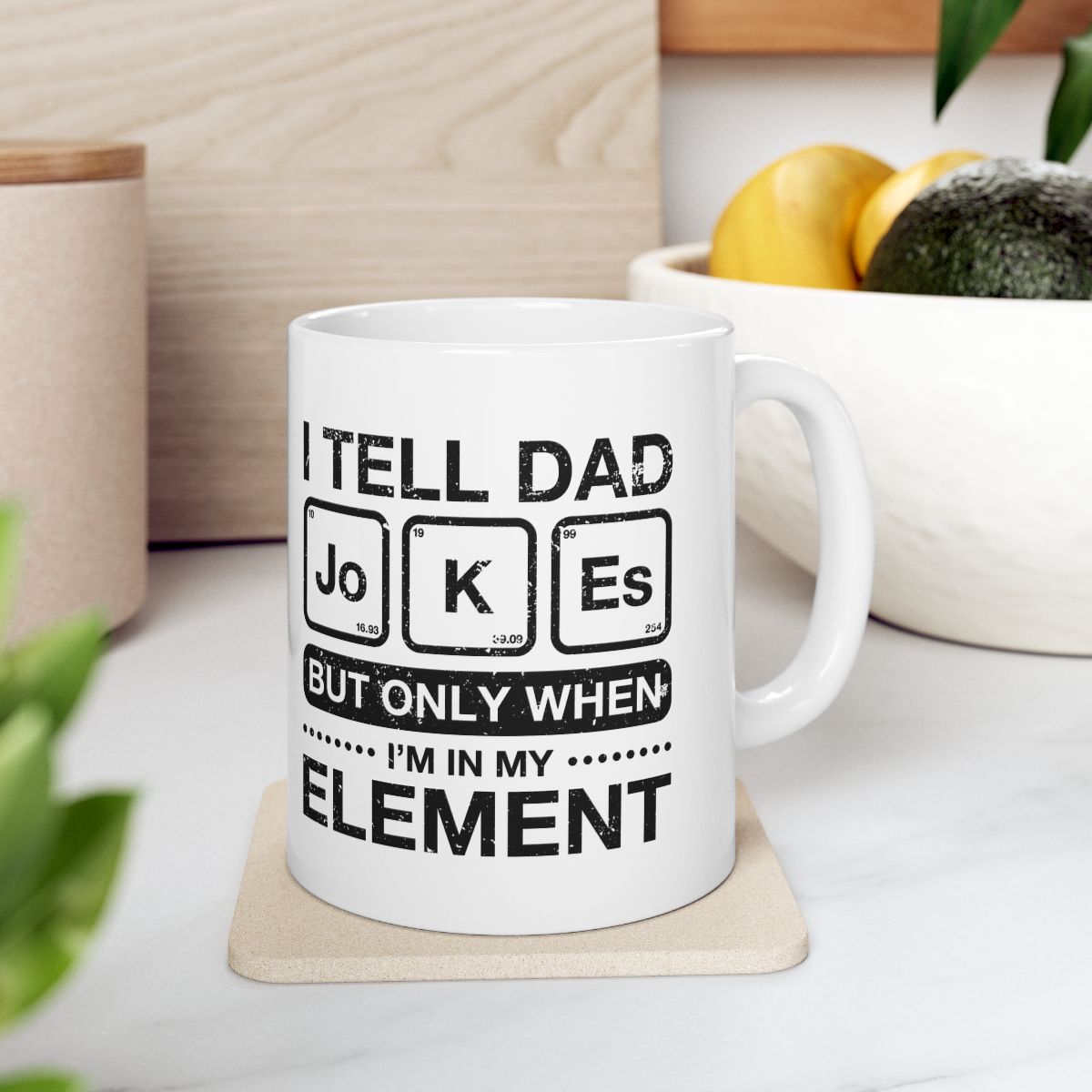 I Tell Dad Jokes Periodically Mug context-4