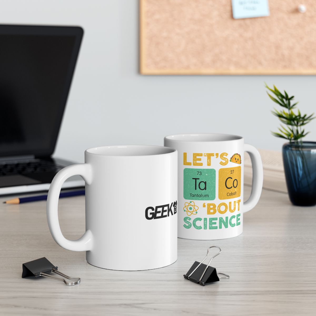 Let's Taco About Science Mug context-2