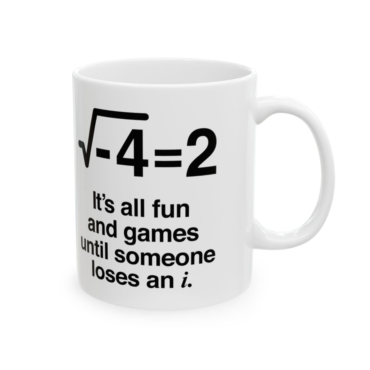 Loses An I Mug right #Size_11oz