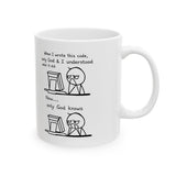 Only God Knows Mug