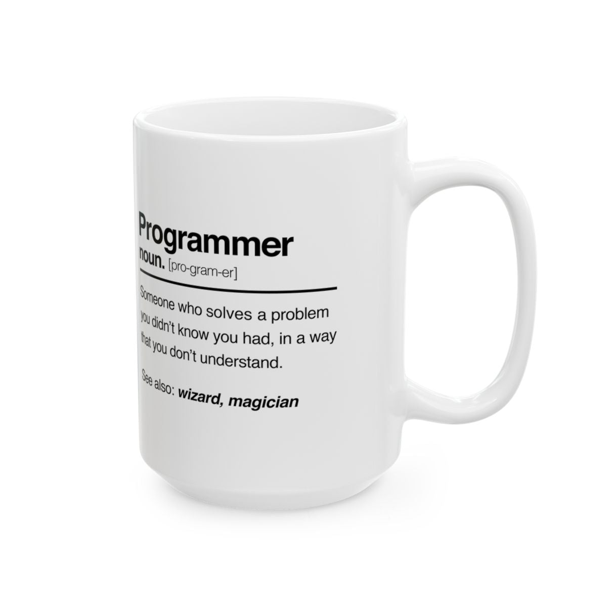 Programmer Noun Mug right #Size_15oz